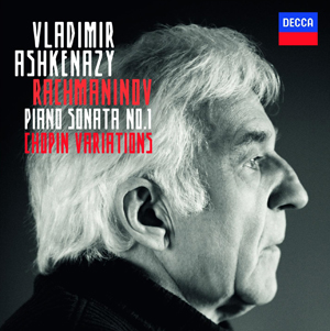 Rachmaninov: Piano Sonata & Chopin Variations